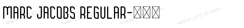 Marc Jacobs Regular字体转换